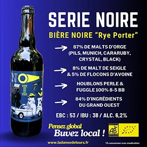 Bière SERIE NOIRE " Rye Porter Brasserie La Dance de l'Ours